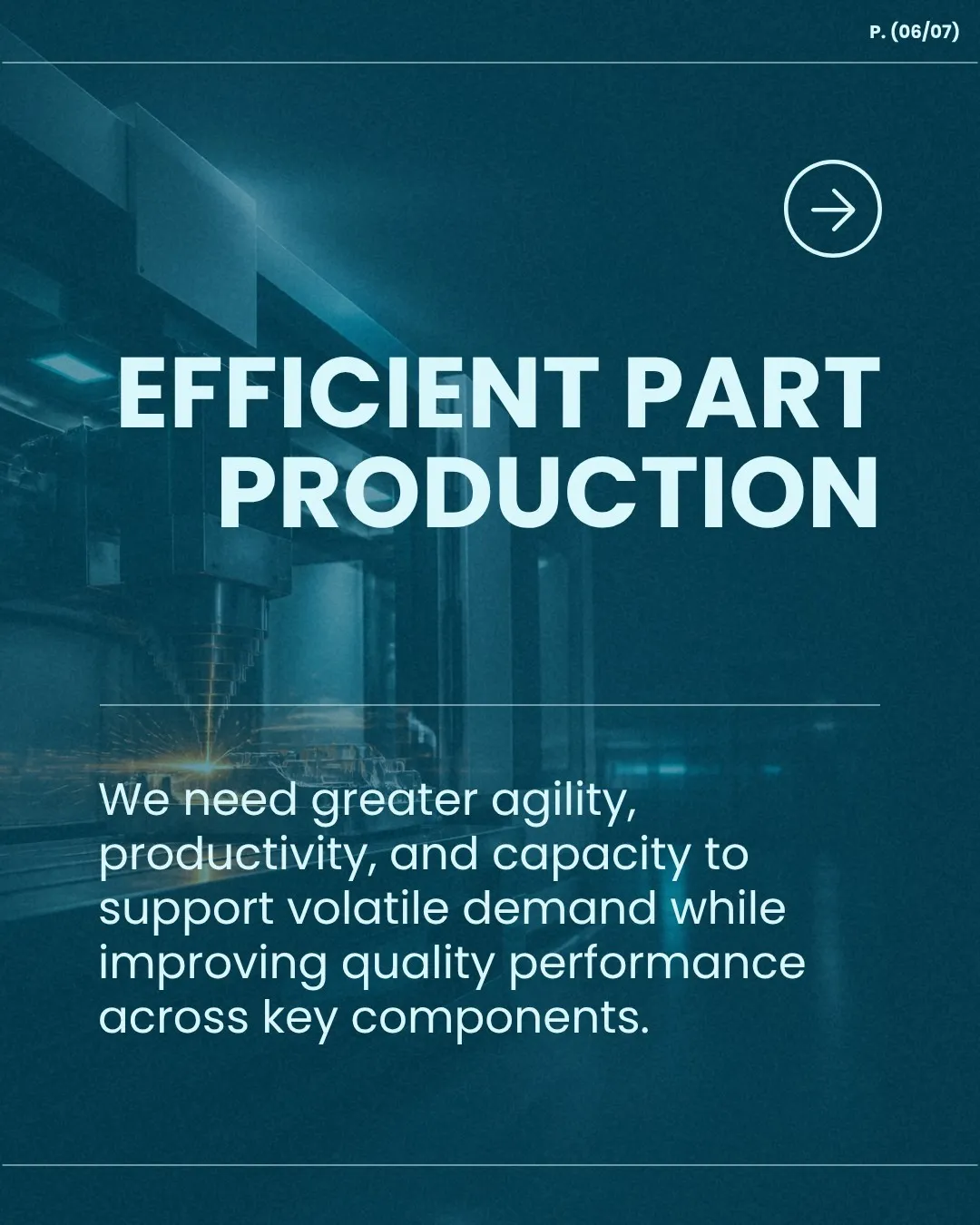 CMT, Efficient Part Production